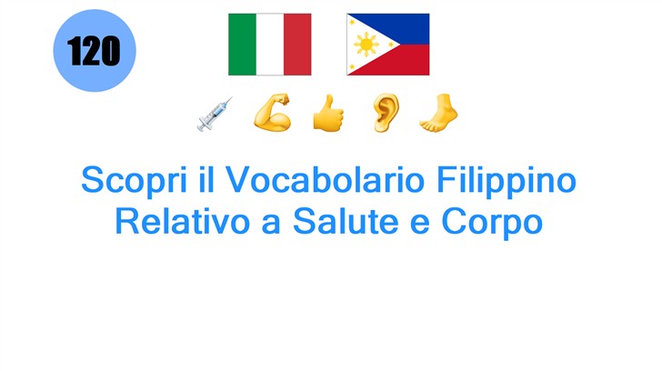 Scopri il Vocabolario Filippino Relativo a Salute e Corpo